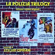 Polizia Trilogy: La Polizia Sta A Guardare + La Polizia Chiede Aiuto + La Polizia Ha Le Mani Legate (2 CD)