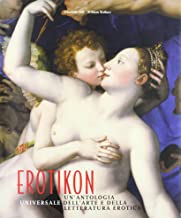 Erotikon – Un’antologia dell’arte e della letteratura erotica