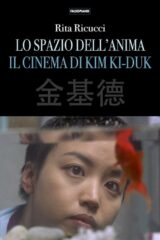 Spazio dell'anima, Lo. Il cinema di Kim Ki-duk