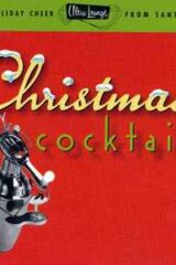 Ultra Lounge Series: Christmas Cocktails (CD)