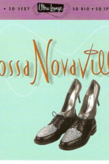 Ultra Lounge Series: Bossa Novaville (CD)