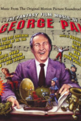 Fantasy Film Music Of George Pal, The - Music From The Original Motion Picture Soundtracks (CD)