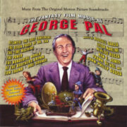 Fantasy Film Music Of George Pal, The - Music From The Original Motion Picture Soundtracks (CD)