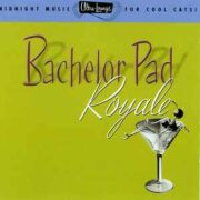 Ultra Lounge Series: Bachelor Pad Royale (CD)
