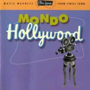 Ultra Lounge Series: Mondo Hollywood (CD)