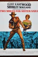 Two Mules For Sister Sara - Gli avvoltoi hanno fame (LP)