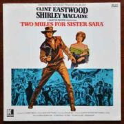 Two Mules For Sister Sara – Gli avvoltoi hanno fame (LP)