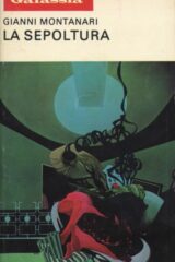 Gianni Montanari - La sepoltura