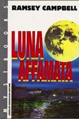Ramsey Campbell - Luna affamata (Mystbooks)