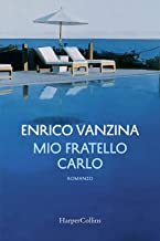 Enrico Vanzina – Mio fratello Carlo