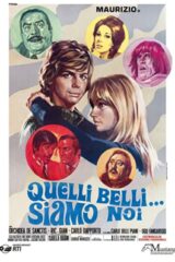Quelli belli... siamo noi