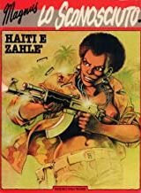 Magnus - Lo Sconosciuto: Haiti e Zhalè