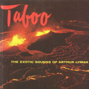 Taboo - The exotic sounds of Arthur Lyman (CD)