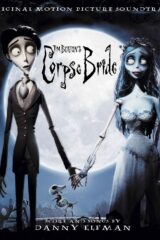Danny Elfman – Tim Burton's Corpse Bride/La sposa cadavere (CD)