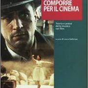 Ennio Morricone - Comporre per il cinema: teoria e prassi della musica nel film