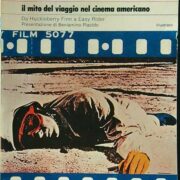 Fuga impossibile, La - Il mito del viaggio nella cultura americana