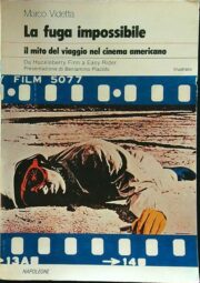 Fuga impossibile, La – Il mito del viaggio nella cultura americana
