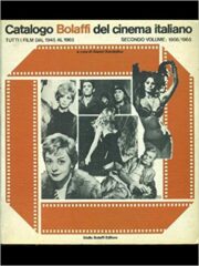 Catalogo Bolaffi del Cinema Italiano n.1, secondo volume – Tutti i film dal 1956 al 1965