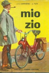 Jaques Tati - "Mio zio" dal film "Mon Oncle"
