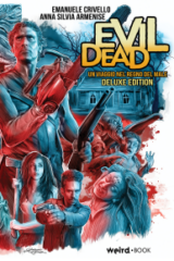 Evil Dead - Un Viaggio Nel Regno Del Male (DELUXE EDITION)