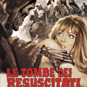 Tombe Dei Resuscitati Ciechi, Le (Restaurato In Hd)