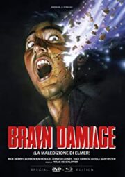 Brain Damage – La Maledizione Di Elmer (DVD + Blu Ray) Restaurato In Hd