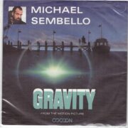 Gravity - From the motion picture "Cocoon" (45 giri)