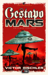 Gestapo Mars (edizione limitata numerata)