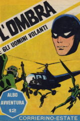 Hugo Pratt - L'Ombra e gli uomini volanti (Corrierino estate 1966 - Albo Avventura 12)