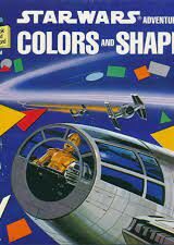 Star Wars - Adventures in Colors and Shapes (Albo a colori + 45 giri IN INGLESE)
