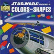 Star Wars – Adventures in Colors and Shapes (Albo a colori + 45 giri IN INGLESE)