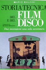 Storia tecnica del film e del disco