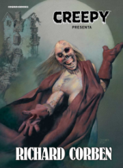 Creepy Presenta Richard Corben (Cartonato)