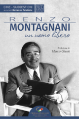 Renzo Montagnani Un uomo libero