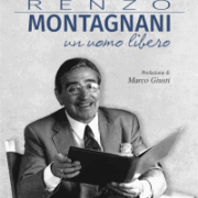 Renzo Montagnani Un uomo libero
