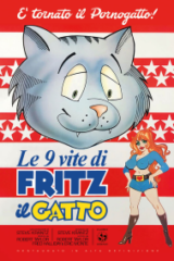 9 vite di Fritz Il Gatto, Le (Restaurato In Hd)