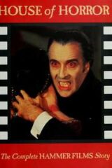 House of Horror - The complete Hammer Films Story