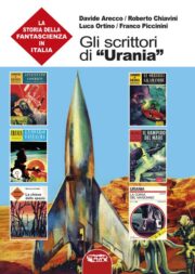 Scrittori di Urania, Gli – La storia della fantascienza in Italia