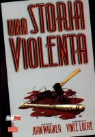 History of Violence – Una storia violenta (Paradox Graphic Mistery)