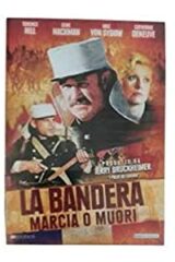 Bandera, La - Marcia o muori