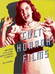 Cult Horror Films – From Attack of the 50 Foot Woman to Zombies of Mora Tau (IN INGLESE)