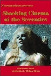 Shocking Cinema of the Seventies (IN INGLESE)