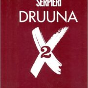 Serpieri - Druuna X2