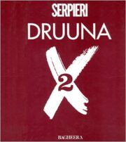 Serpieri – Druuna X2