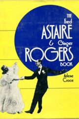 Fred Astaire & Ginger Rogers Book (IN INGLESE)