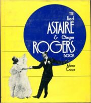 Fred Astaire & Ginger Rogers Book (IN INGLESE)