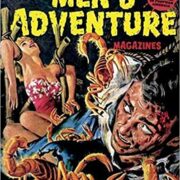 Men's Adventure Magazines in Postwar America (IN INGLESE)