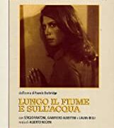 Lungo il fiume e sull'acqua (3 DVD)