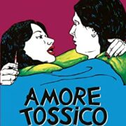 Amore tossico (Blu ray)