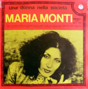 Maria Monti – Una Donna Nella Società (LP)